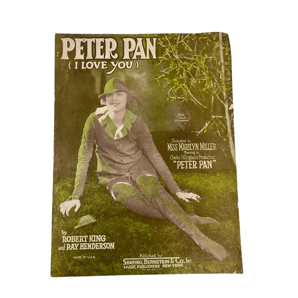 Peter Pan I Love You Sheet Music Miss Marilyn Miller Robert King Ray‎ Henderson